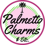 Palmetto Charms & Etc.